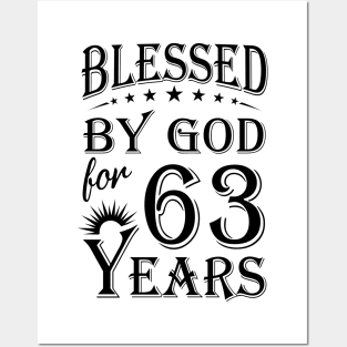 Blessed By God For 63 Years Posters and Art